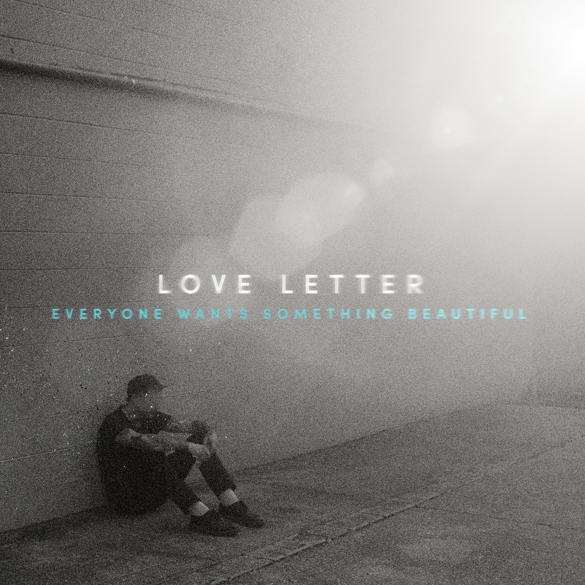 LOVE LETTER "Everyone Wants Something Beautiful" CD