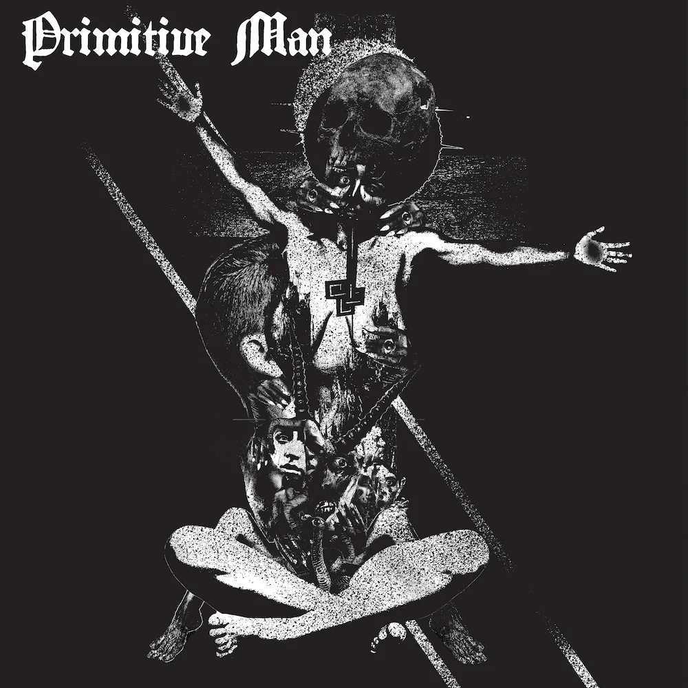 PRIMITIVE MAN "Insurmountable" 12"