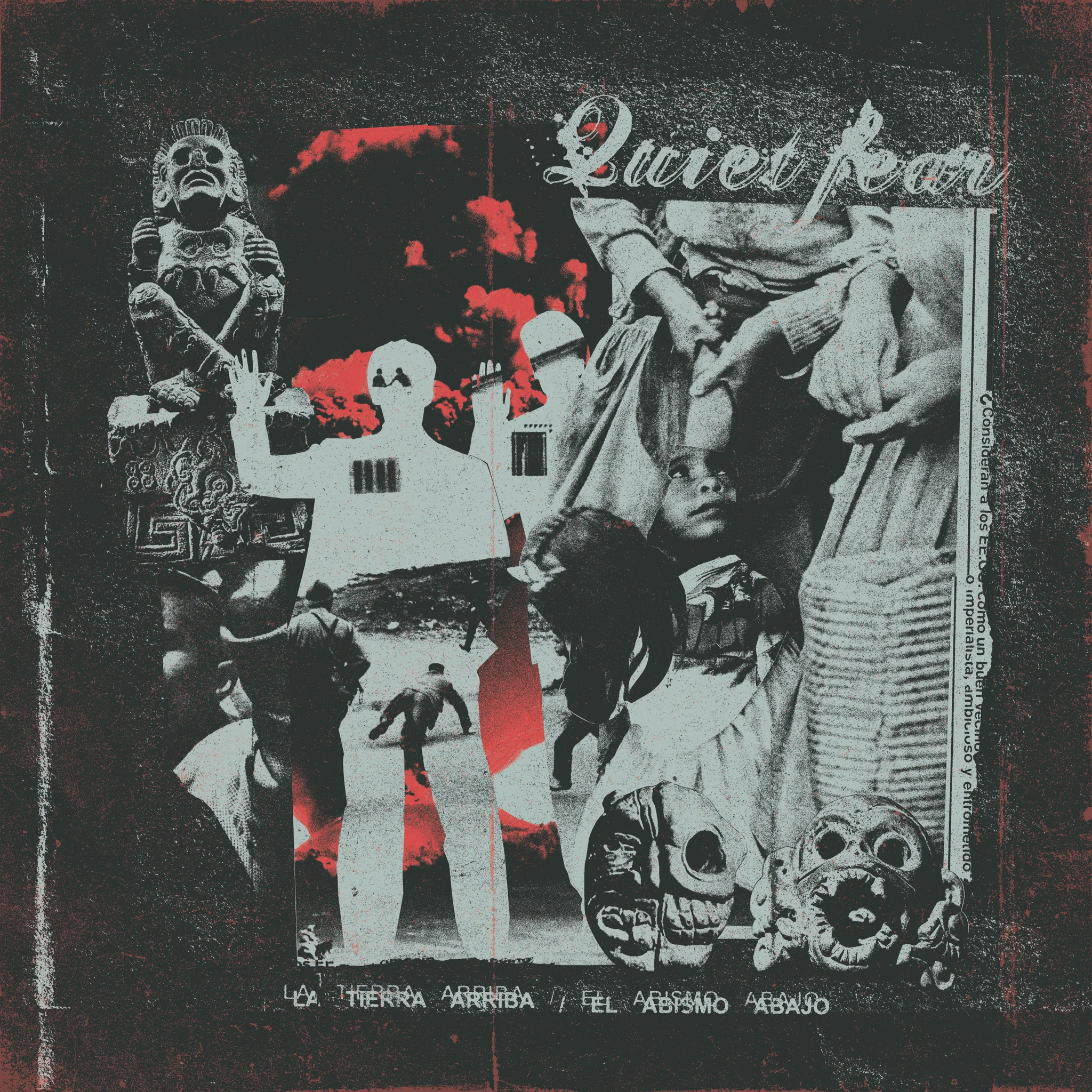 QUIET FEAR "La Tierra Arriba / El Abismo Abajo" LP