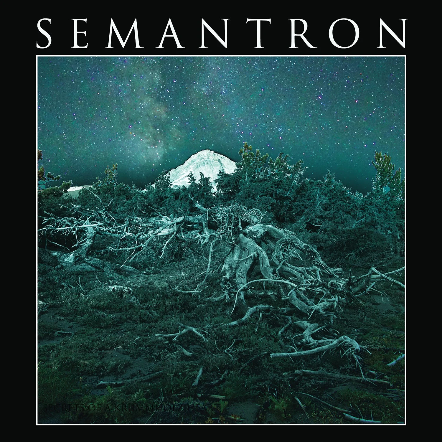 SEMANTRON "Secrets Of A Krummholz Heart" LP