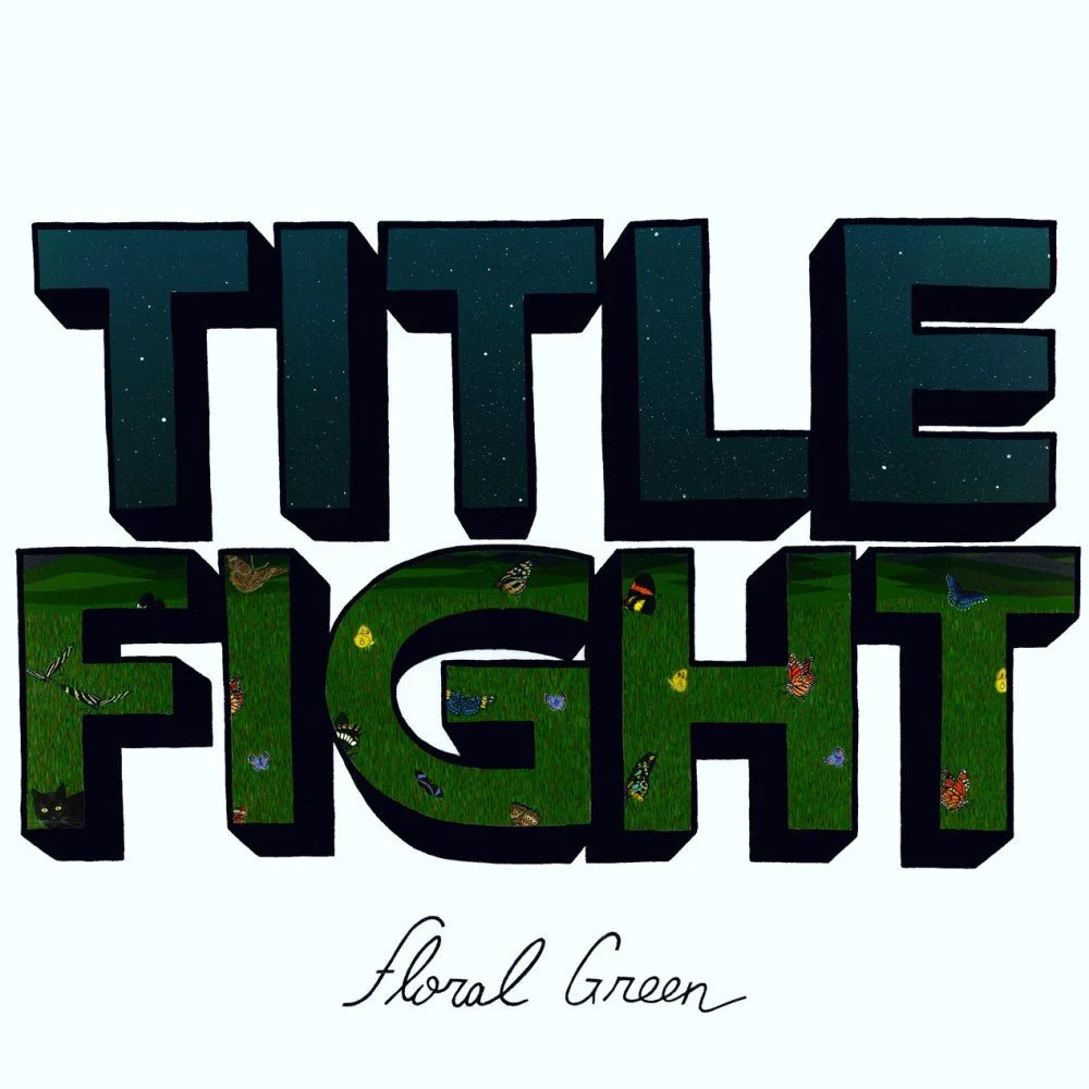 TITLE FIGHT "Floral Green" LP
